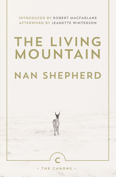 Living Mountain: A Celebration of the Cairngorm Mountains of Scotland