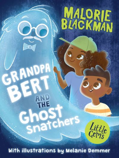 Grandpa Bert & The Ghost Snatchers