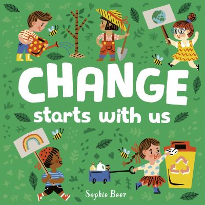Change starts with us