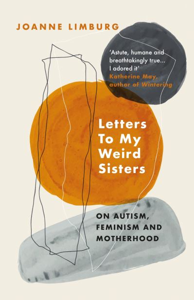 Letters to My Weird Sisters