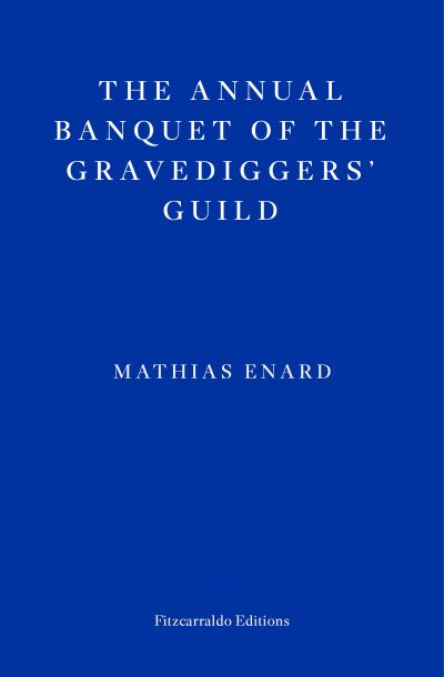 The annual banquet of the gravediggers’ guild