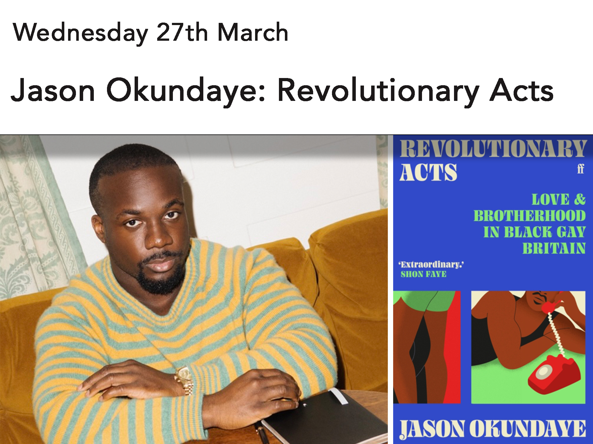 Jason Okundaye: Revolutionary Acts