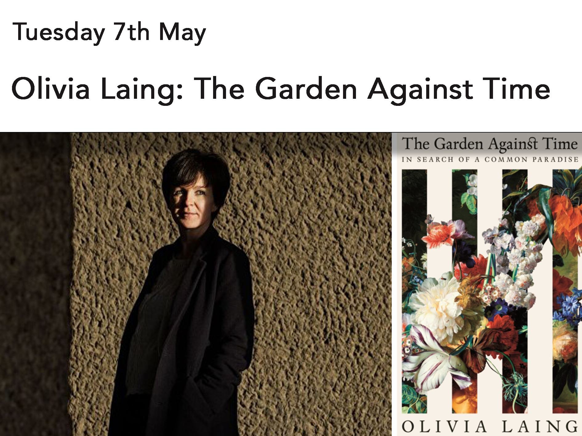 Olivia Laing: The Garden Against Time