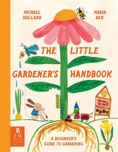 The little gardener’s handbook