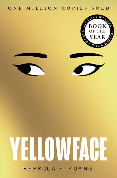 Yellowface: Rebecca F Kuang
