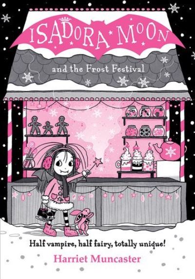 Isadora Moon and the Frost Festival