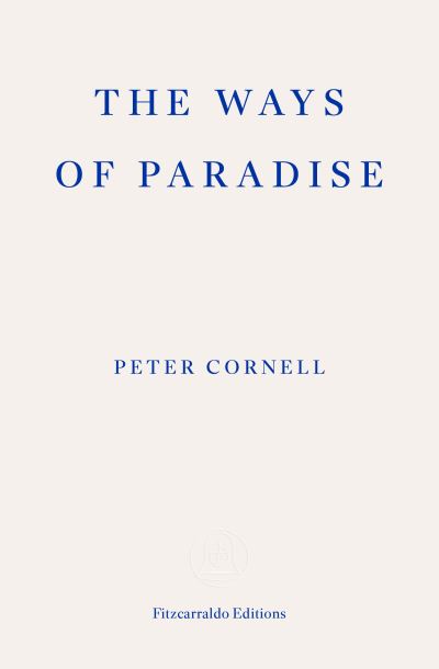 The ways of paradise