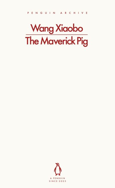 The maverick pig