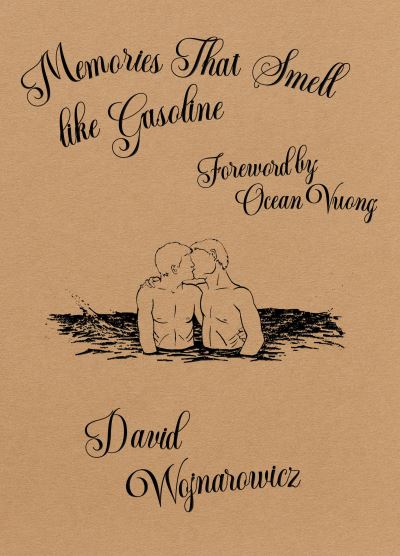 Memories That Smell Like Gasoline