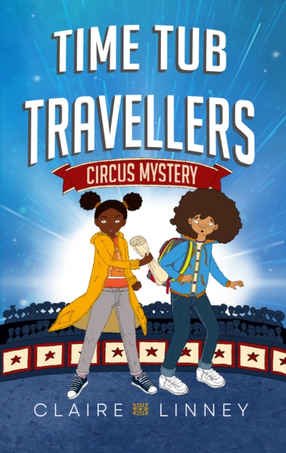 Time Tub Travellers: Circus Mystery (Leaf Literature Festival)