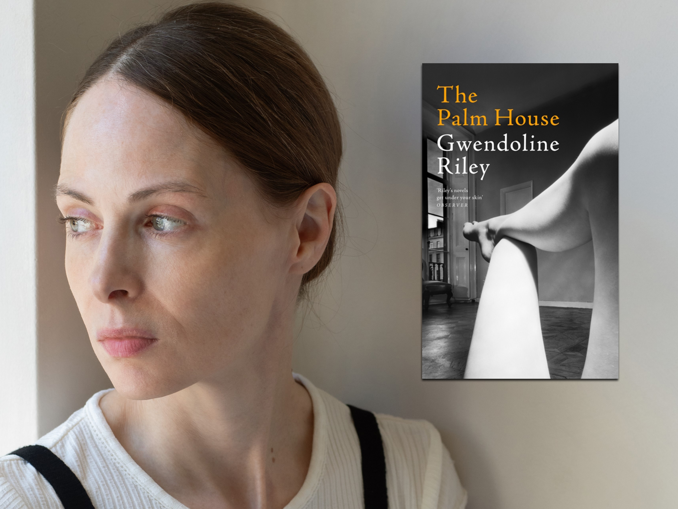 Gwendoline Riley: The Palm House