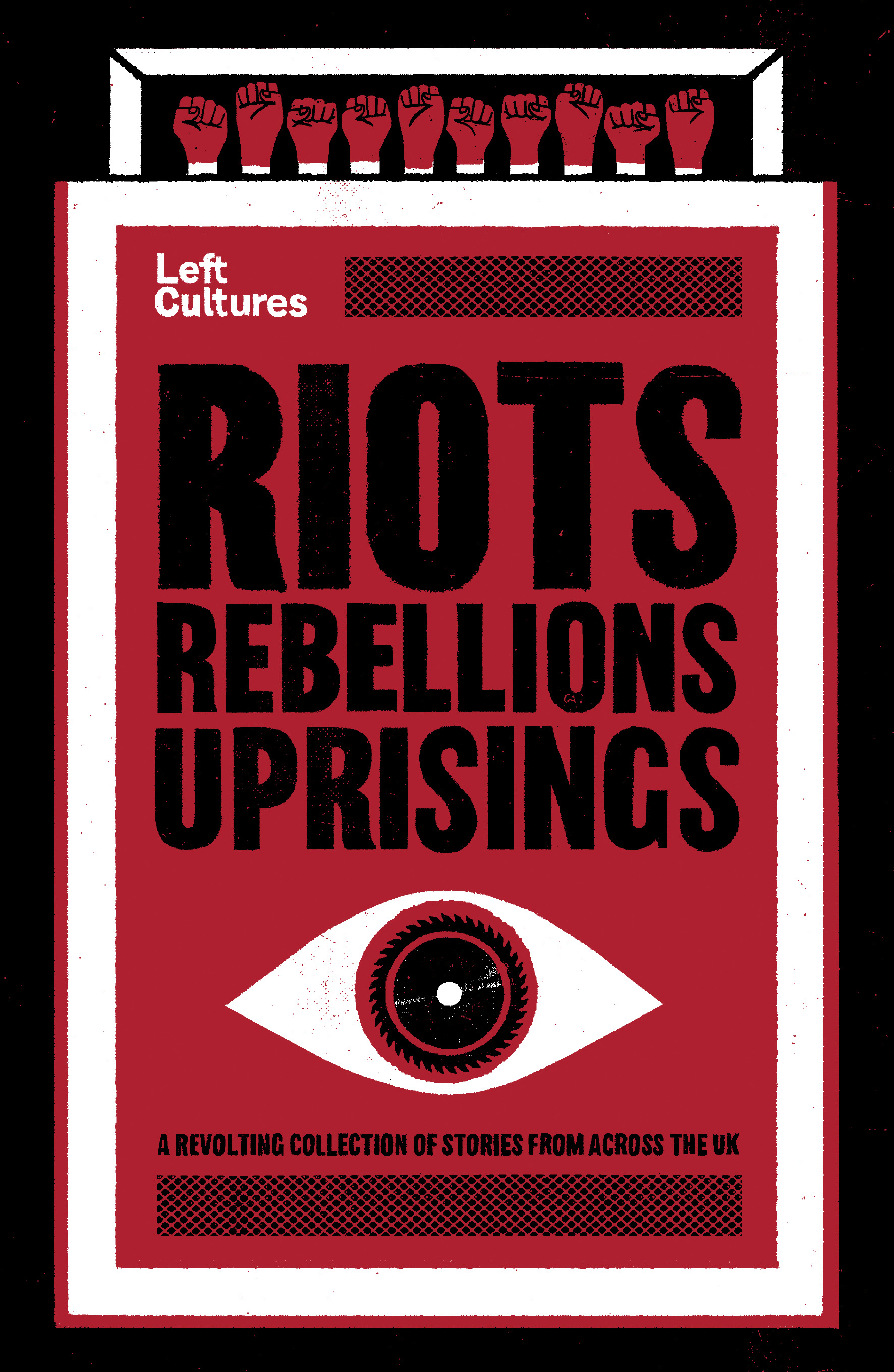 Riots, Rebellions, Uprisings