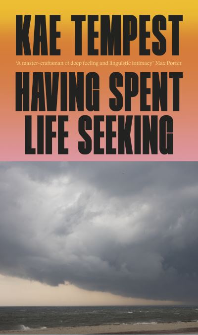 Having Spent Life Seeking (signed)