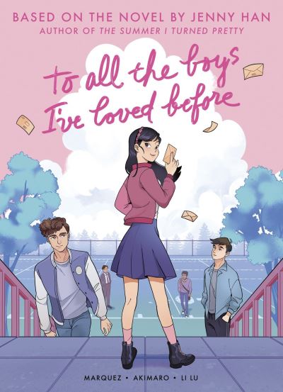 To All the Boys I’ve Loved Before