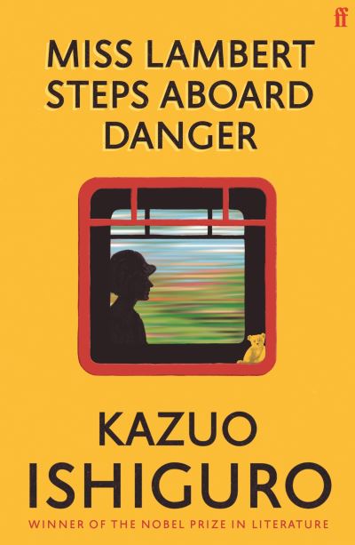 Miss Lambert Steps Aboard Danger (pre-order)