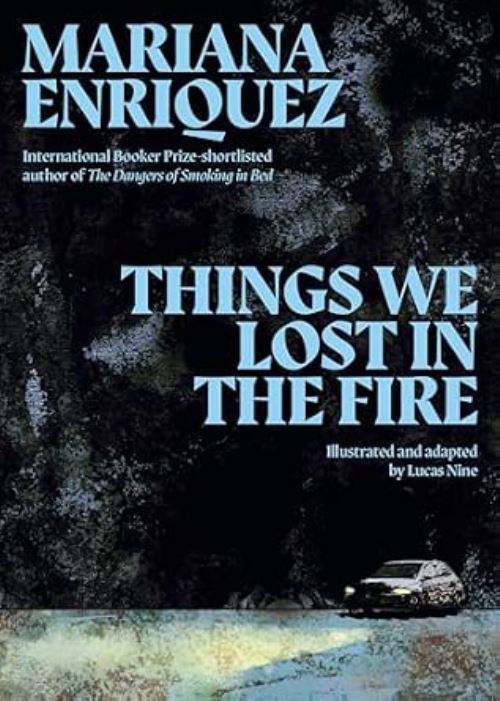 Things We Lost in the Fire